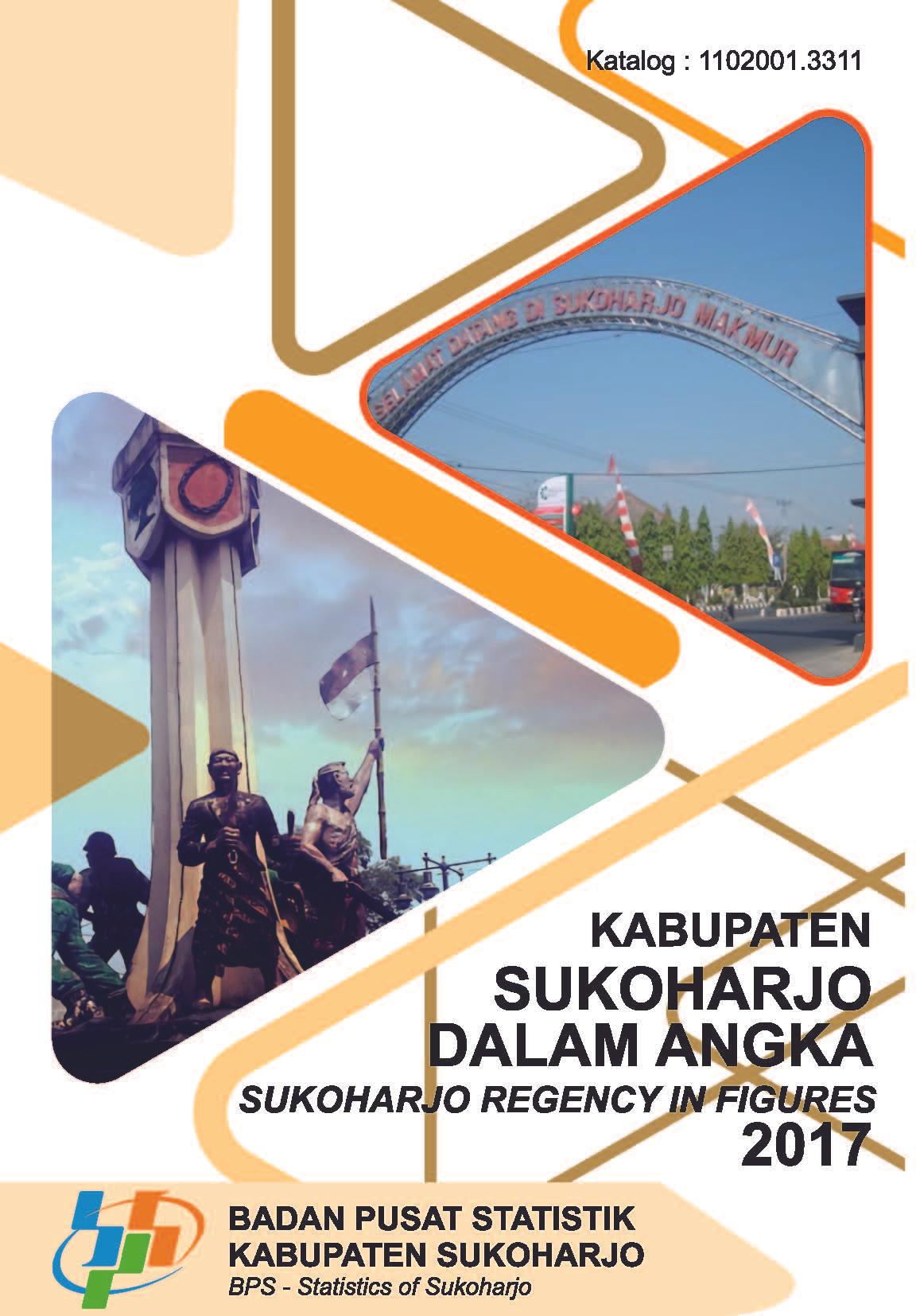 Kabupaten Sukoharjo Dalam Angka 2017